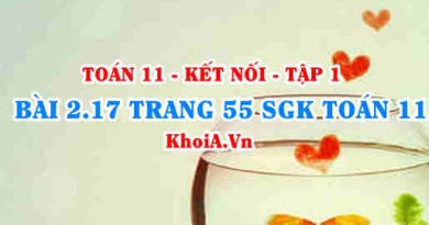 Bài 2.17 trang 55 SGK Toán 11 tập 1 Kết nối tri thức